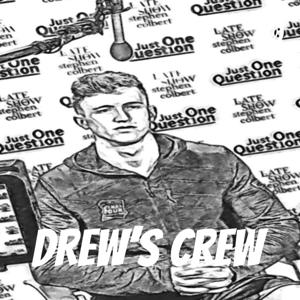 DREW'S CREW