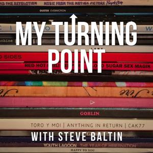 My Turning Point by Steve Baltin