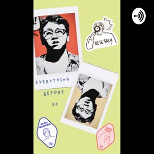 Everything Before 30