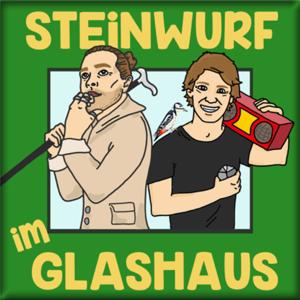 Steinwurf im Glashaus