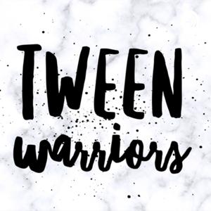 Tween warriors