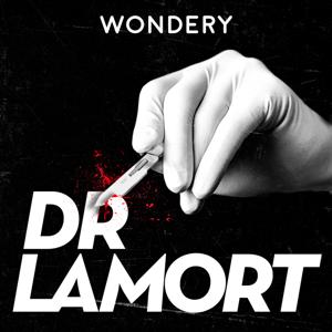 Dr LaMort by Wondery