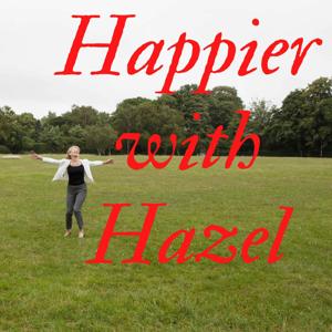 Happier with Hazel