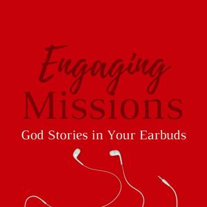Engaging Missions