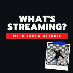 What's Streaming ? | What To Watch on TV