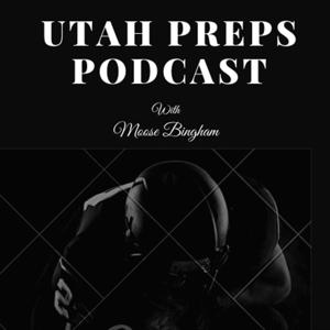 Utah Preps Podcast