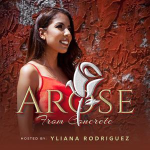 AROSE From Concrete Podcast