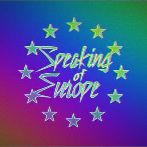 Speaking of Europe