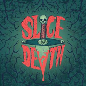 Slice Of Death