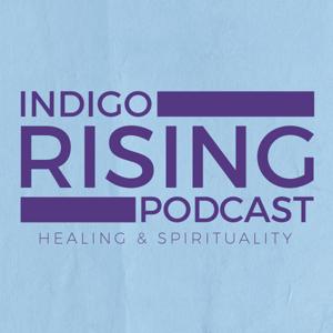 Indigo Rising Podcast