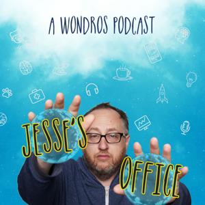 Jesse's Office: A Wondros Podcast