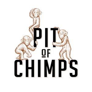 Pit of Chimps Podcast