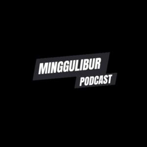 Minggulibur Podcast: A Music Podcast By Minggulibur