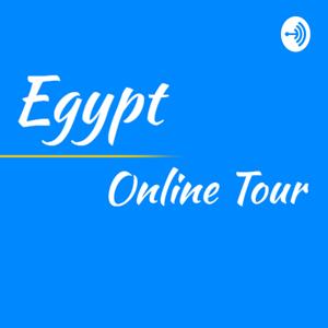 Egypt Online Tour Podcast by Egypt Online Tour