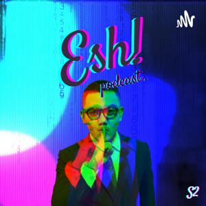 ESH Podcast