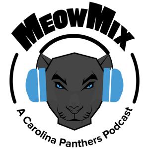 MeowMix: A Carolina Panthers Podcast by Stephen Costner and Jerry Dempster
