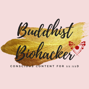 Buddhist Biohacker