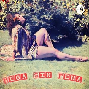 Mega Sin Pena...