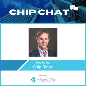 Chip Chat | Presented by Millennial Title