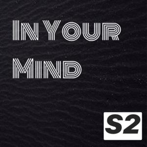In Your Mind