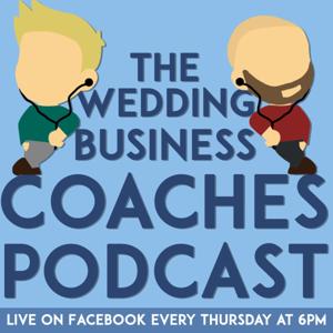 The Wedding Business Coaches' Podcast