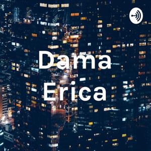 Dama Erica