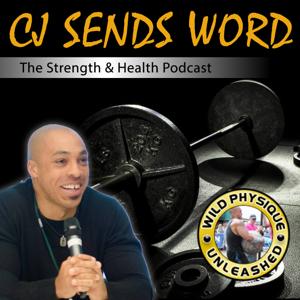 Cj Sends Word Podcast
