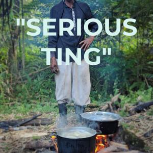"SERIOUS TING"