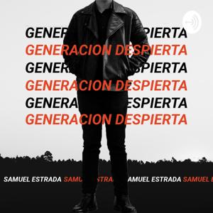 GENERACIÓN DESPIERTA