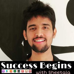 Success Begins With Sheetala