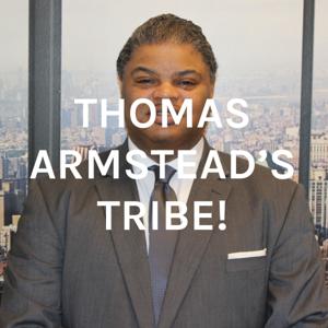 THOMAS ARMSTEAD'S TRIBE!