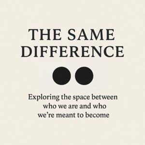 The Same Difference