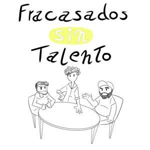 Fracasados sin talento