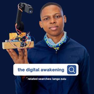 The Digital Awakening