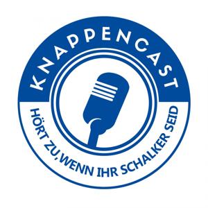 Knappencast - Die Schalke-Show für die Ohren