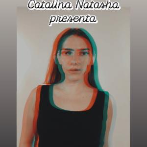 Catalina Natasha presenta