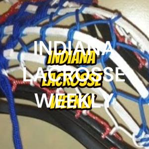 INDIANA LACROSSE WEEKLY