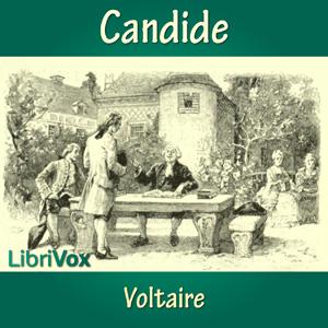 Candide by Voltaire (1694 - 1778)