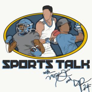 Sports Talk with Mark & DP