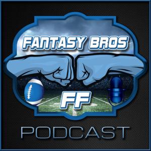 Fantasy Bros Podcast