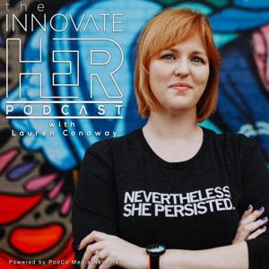 The InnovateHER Podcast