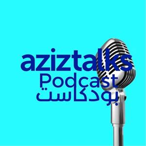Aziz Show Podcast