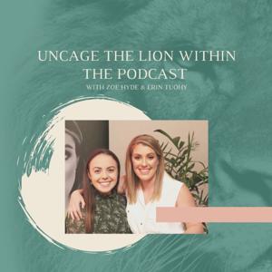 Uncage The Lion Within