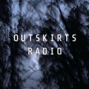 Outskirts Radio