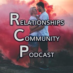 Relationships Community Podcast