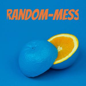 Random-Mess