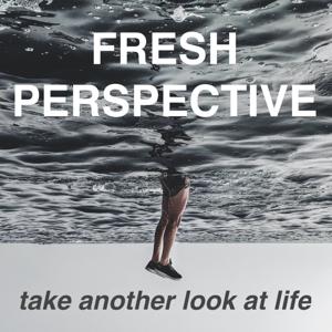 Fresh Perspective