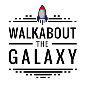 Walkabout the Galaxy by Joshua Colwell, Adrienne Dove, and James Cooney