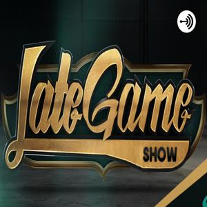 Late Game Show