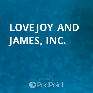 Love Joy and James, Inc.